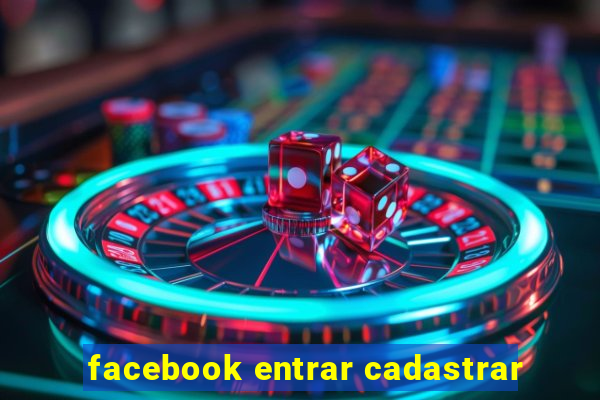 facebook entrar cadastrar